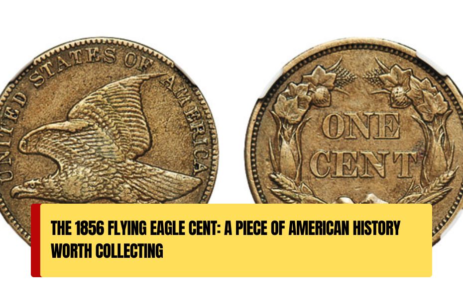 1856 Flying Eagle Cent